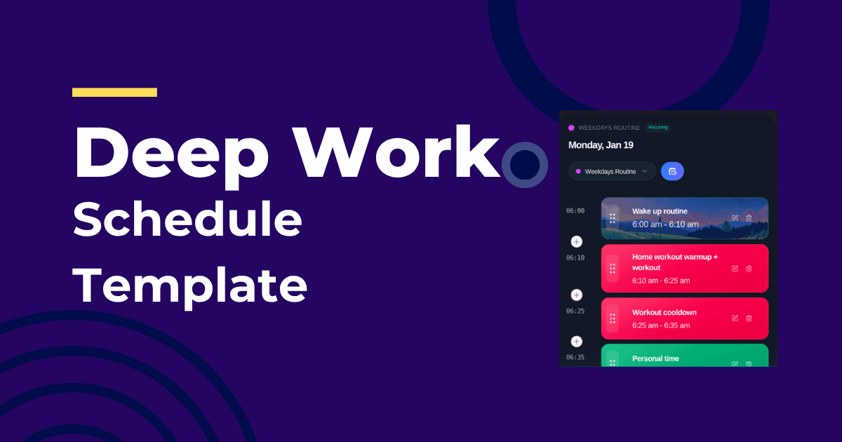 Deep work schedule template protected by AI scheduling
